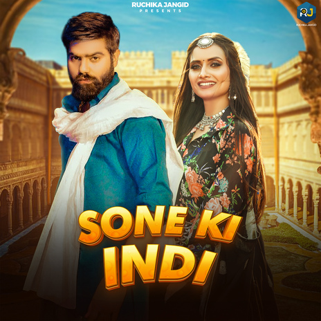 Sone KI Indi ft. Raj Mawar & KD | Boomplay Music