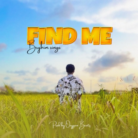 Find Me | Boomplay Music