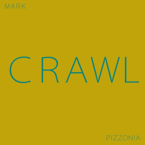 Crawl | Boomplay Music