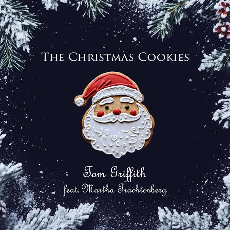 The Christmas Cookies | Boomplay Music