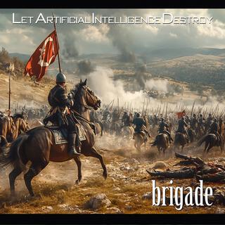 Brigade