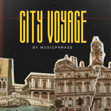 City Voyage | Boomplay Music