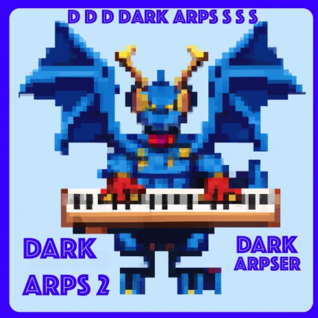 Dark Arps 2: Darker Arps?