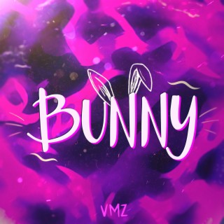Bunny lyrics | Boomplay Music