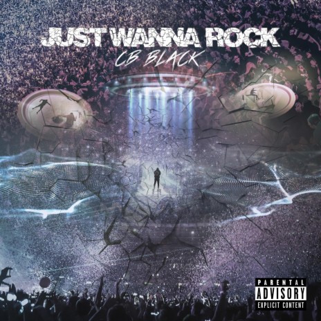 Just Wanna Rock
