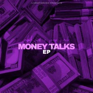 MONEY TALKS EP