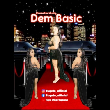Dem basic | Boomplay Music