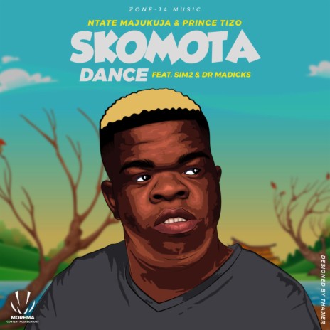 Skomota Dance ft. Prince Tizo, Dr Madicks & Sim2 | Boomplay Music