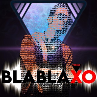 BlablaXo (Tarraxo)