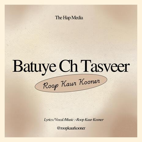 Batuye Ch Tasveer | Boomplay Music