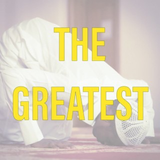 The Greatest