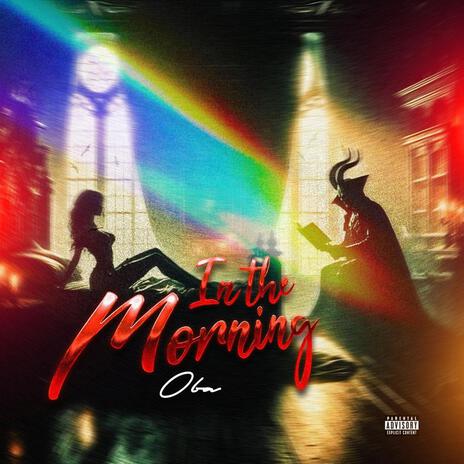 In the Morning | Boomplay Music