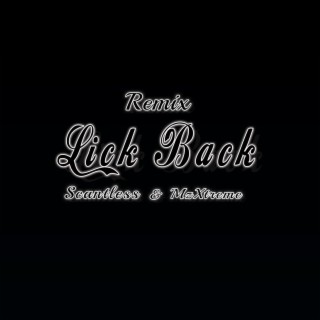 LICK BACK (REMIX)