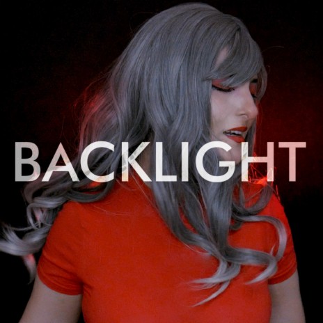 Backlight | Boomplay Music