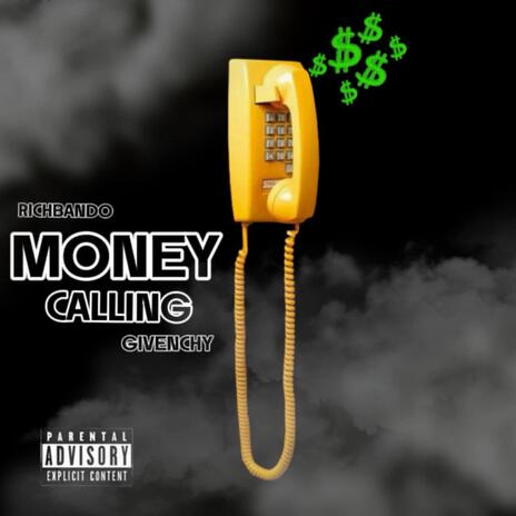 Money Calling ft. RICHBANDO | Boomplay Music