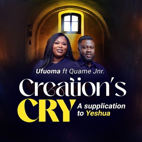 Creation's Cry (feat. Quame Jnr) | Boomplay Music