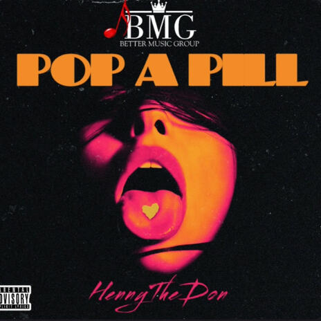 Pop a pill | Boomplay Music