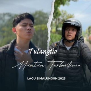 Mantan Terbaikmu (Lagu Simalungun)