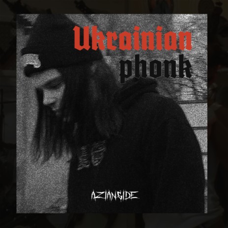 Ukrainian Phonk | Boomplay Music
