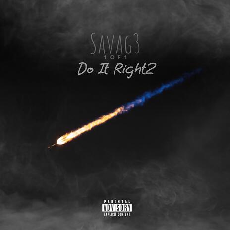 Do It Right2 ft. MARI THE GAWD | Boomplay Music