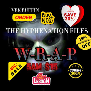 W-R-A-P 5am $15