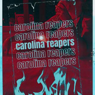 Carolina Reapers lyrics | Boomplay Music