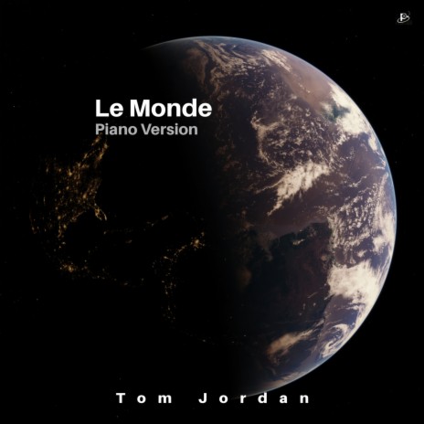 Le Monde (Piano Version) | Boomplay Music