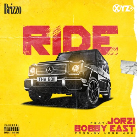 Ride ft. Jorzi & Bobby East | Boomplay Music