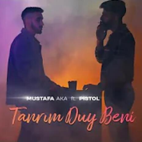 TANRIM DUY BENİ | Boomplay Music