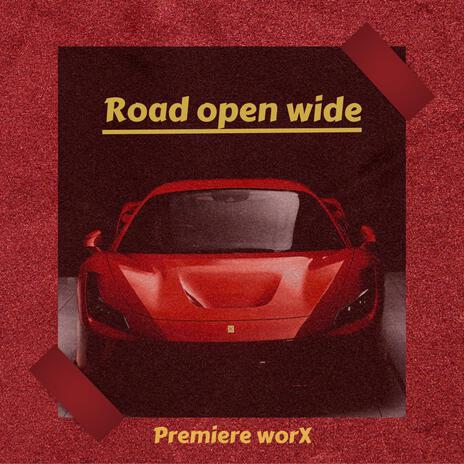 Road Open Wide 8D | Boomplay Music