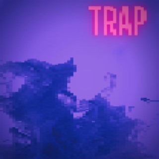 Trap (Chopped X Screwed)