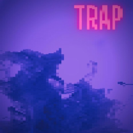 Trap (Chopped X Screwed) | Boomplay Music