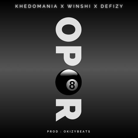 OPOR ft. Winshigram & Defizy | Boomplay Music