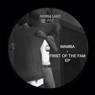 First of the fam EP