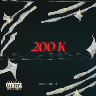 200K