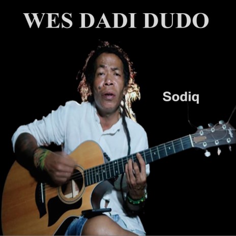 Wes Dadi Dudo | Boomplay Music