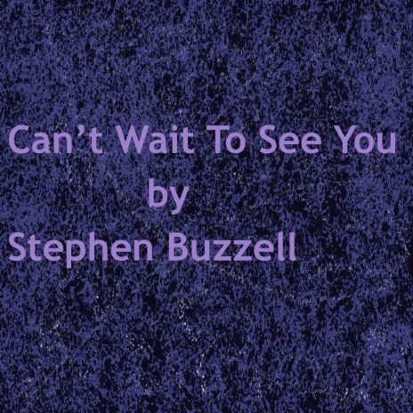 Can't Wait to See You | Boomplay Music