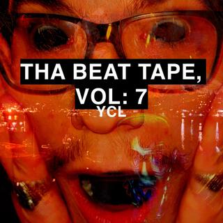 THA BEAT TAPE, VOL: 7