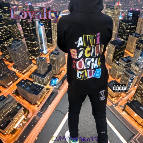 Loyalty | Boomplay Music