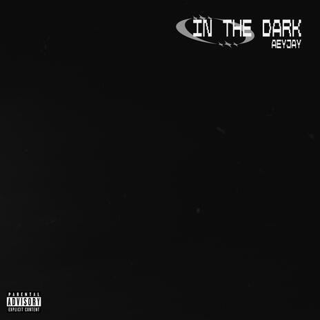 IN THE DARK | Boomplay Music