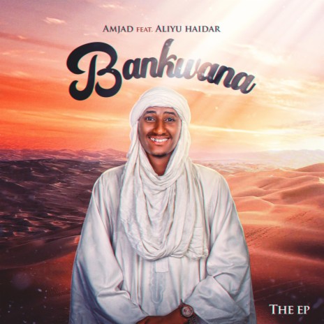 Bankwana ft. Aliyu Haidar | Boomplay Music