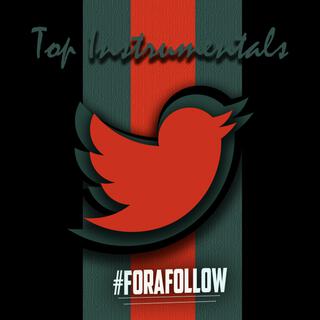 Top Instrumentals for a Follow