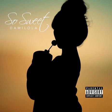 So Sweet | Boomplay Music