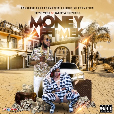 Money Haffi Mek ft. Stylish | Boomplay Music