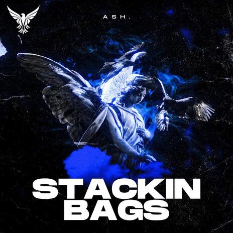 STACKIN' BAGS ft. HONORARY | Boomplay Music