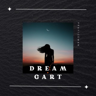 Dream cart