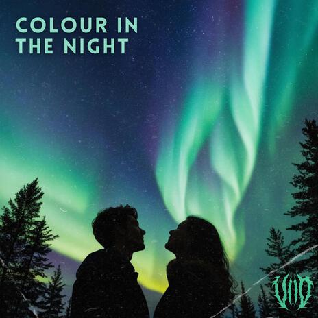 Colour in the Night | Boomplay Music