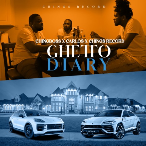Ghetto Diary ft. Chings Record & Chingboss | Boomplay Music