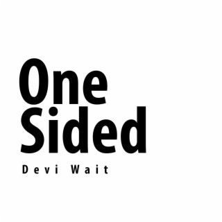 One Sided