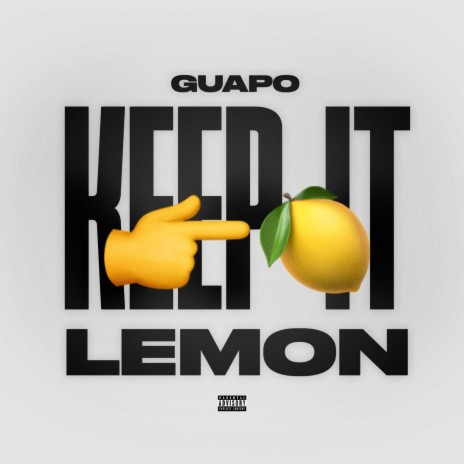 Keep It Lemon | Boomplay Music